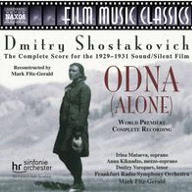 Shostakovich: Odna (Alone) [Silent Film Score]