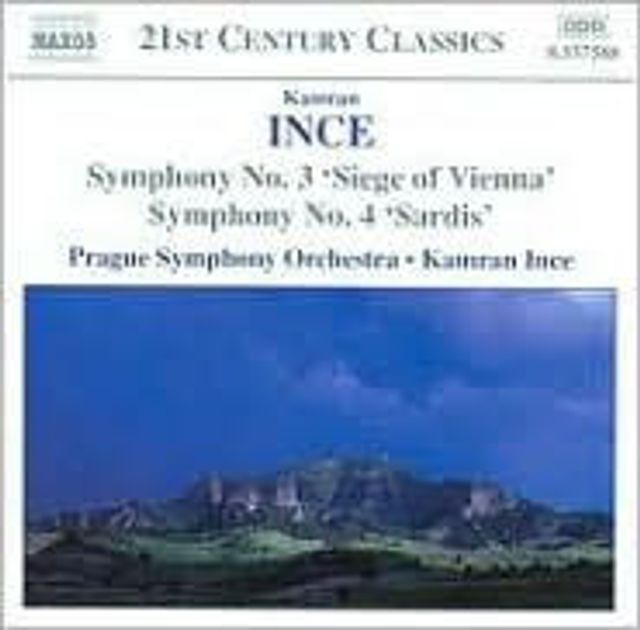 Ince: Symphony No. 3 'Siege of Vienna'; Symphony No. 4 'Sardis'