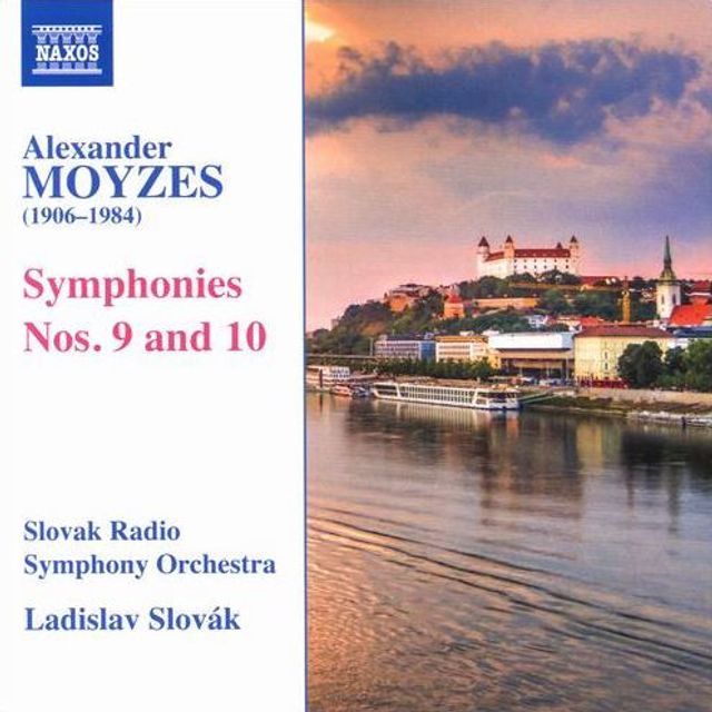 Alexander Moyzes: Symphonies Nos. 9 and 10