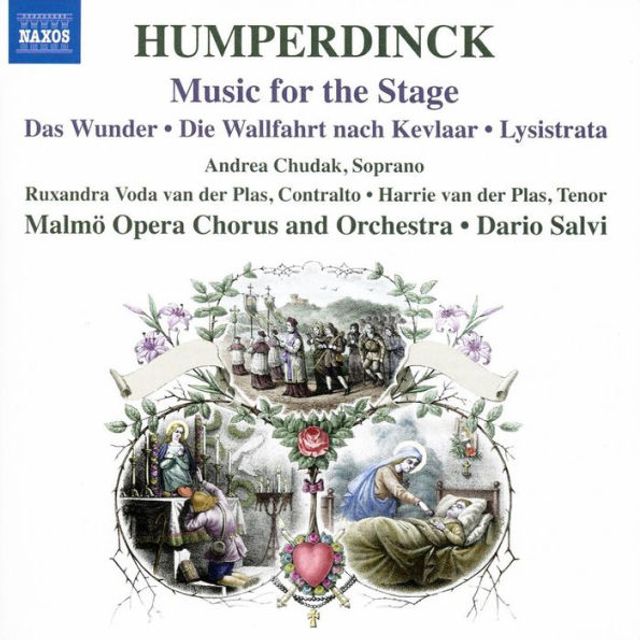 Humperdinck: Music for the Stage