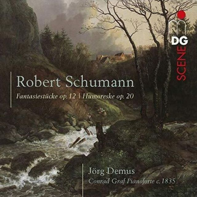 Robert Schumann: Fantasiest¿¿cke Op. 12; Humoreske Op. 20