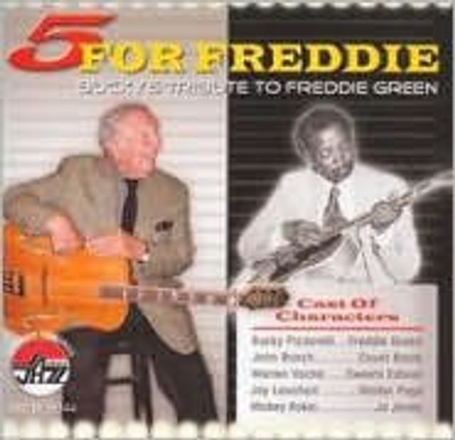 5 for Freddie: Bucky's Tribute to Freddie Green