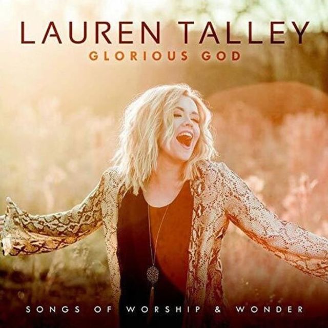 Glorious God: Songs of Worship & Wonder