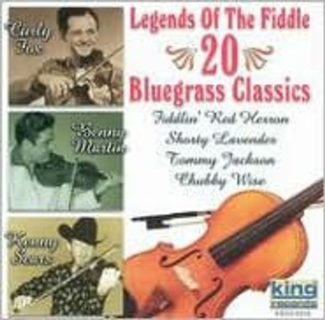 Legends of the Fiddle: 20 Bluegrass Favorites