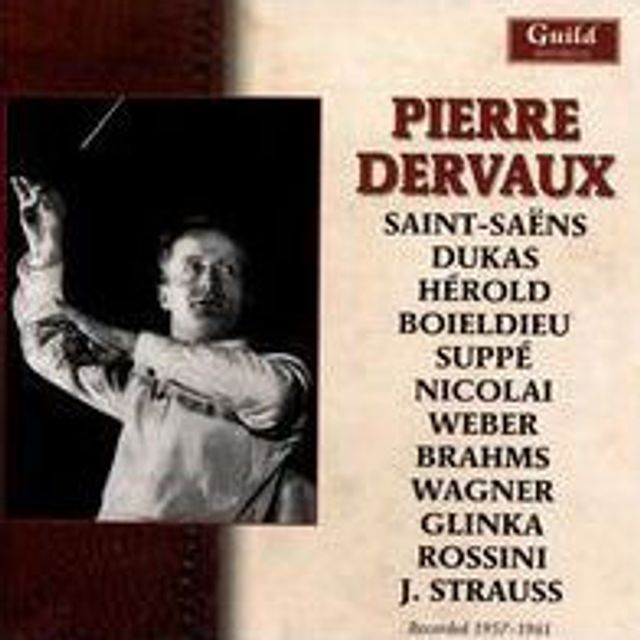 Pierre Dervaux conducts Saint-Sa¿¿ns, Dukas, H¿¿rold, Boieldieu, Supp¿¿, Nicolai, Weber, Brahms, Wagner, Glinka, Rossini