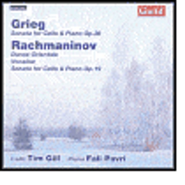 Grieg: Sonata for Cello & Piano, Op. 36; Rachmaninov: Danse Orientale; Vocalise; Sonata for Cello & Piano, Op. 19