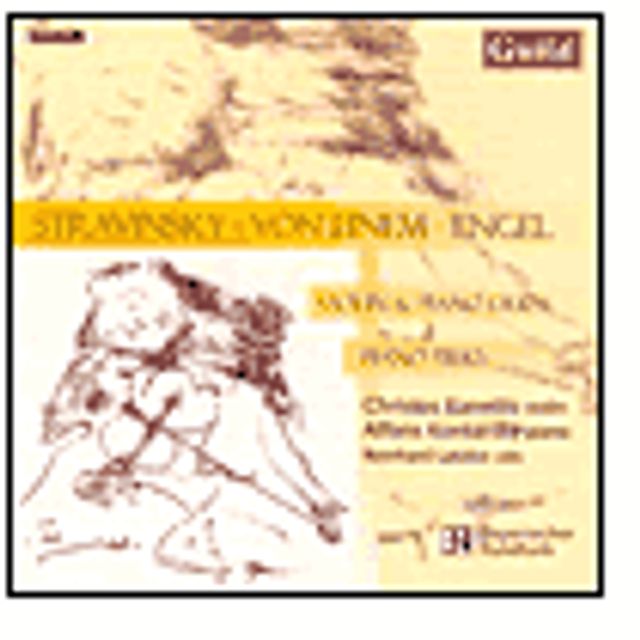 Stravinsky, Von Einem, Engel: Violin & Piano Duos; Piano Trio