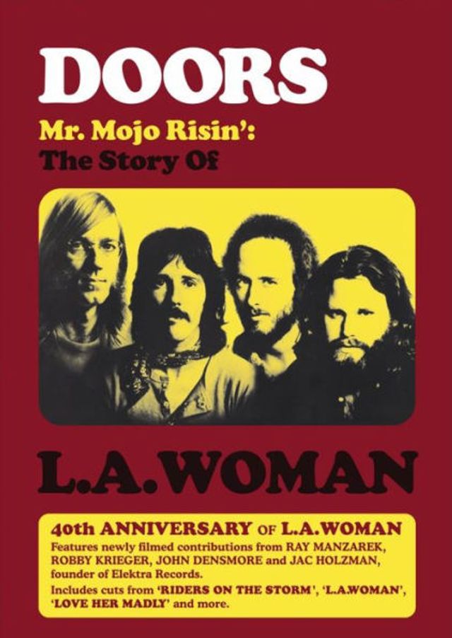 The Doors: Mr. Mojo Risin' - The Story of L.A. Woman