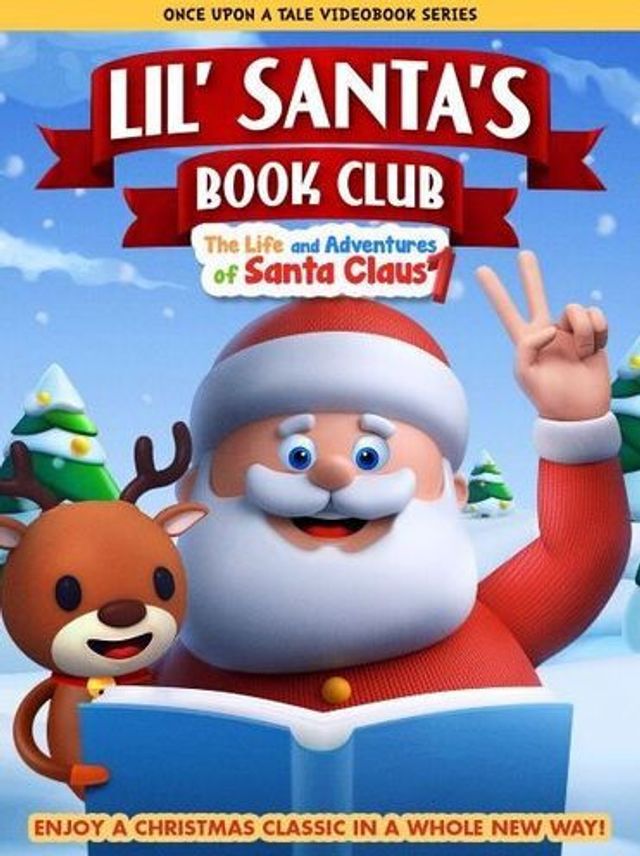 Lil' Santa's Book Club: The Life and Adventures of Santa Claus 2
