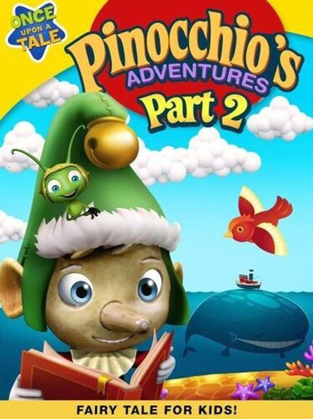 Pinocchio's Adventures: The Adventures of Pinocchio - Part 2