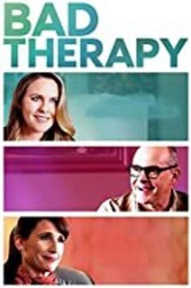 Bad Therapy