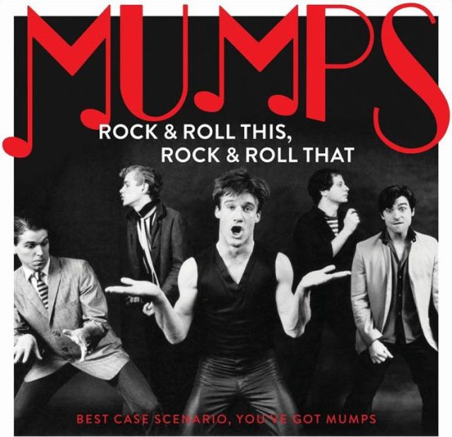 Rock & Roll This, That: Best Case Scenario, You've Got Mumps