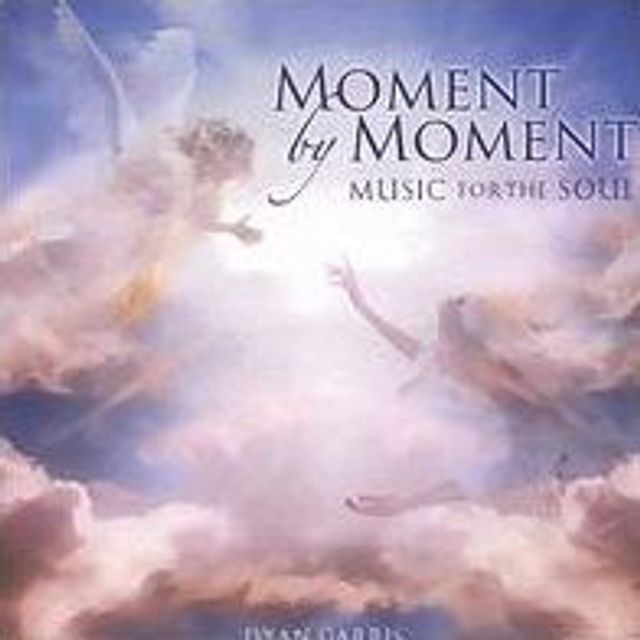 Moment by Moment: Music for the Soul