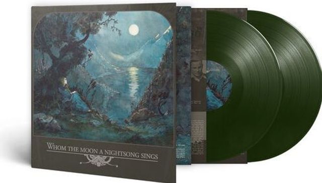 Whom the Moon a Nightsong Sings [Dark Green Vinyl]