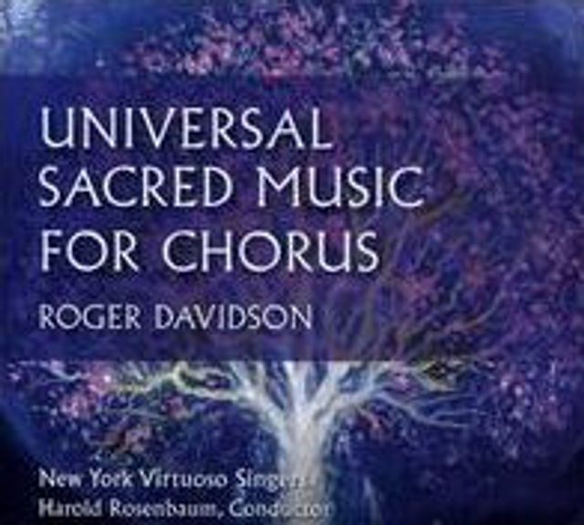 Roger Davidson: Universal Sacred Music for Chorus