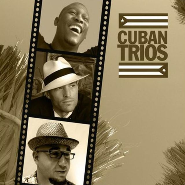 Classic Cuban Trios