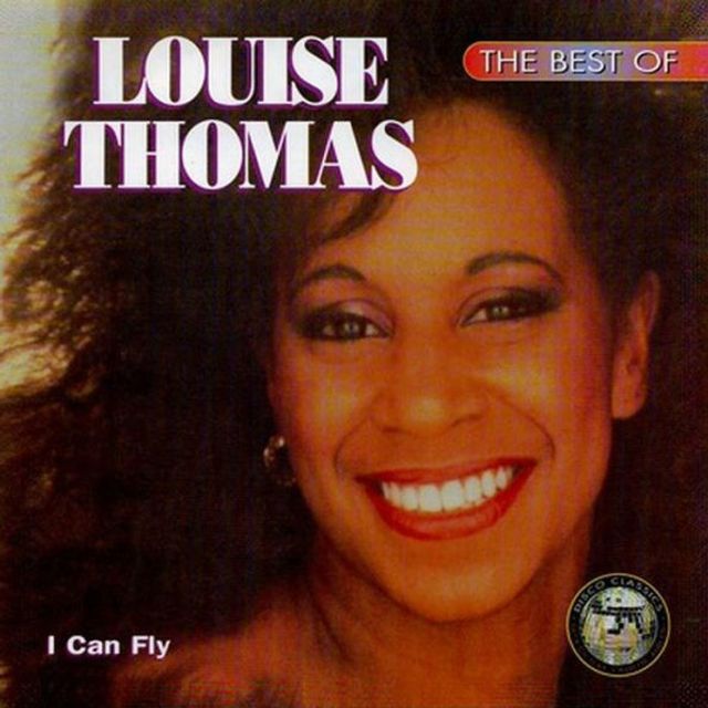 The Best of Louise Thomas: I Can Fly