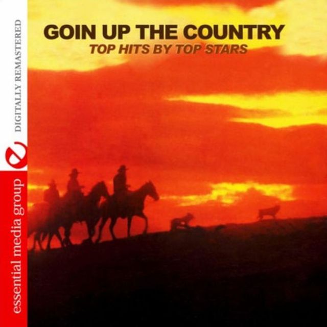 Goin Up the Country: Top Hits by Top Stars