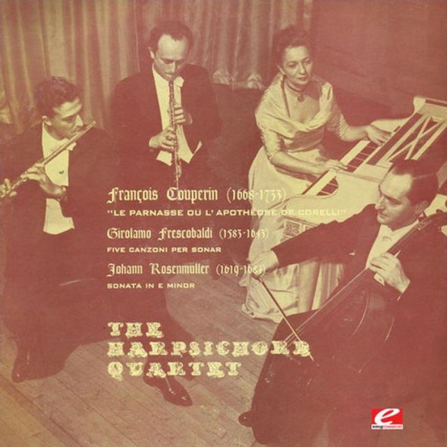 Fran¿¿ois Couperin: Le Parnasse ou l'Apoth¿¿ose de Corelli; Girolamo Frescobaldi: Five Canzoni per Sonar; Johann Rosenm¿¿ller: Sonata in E minor