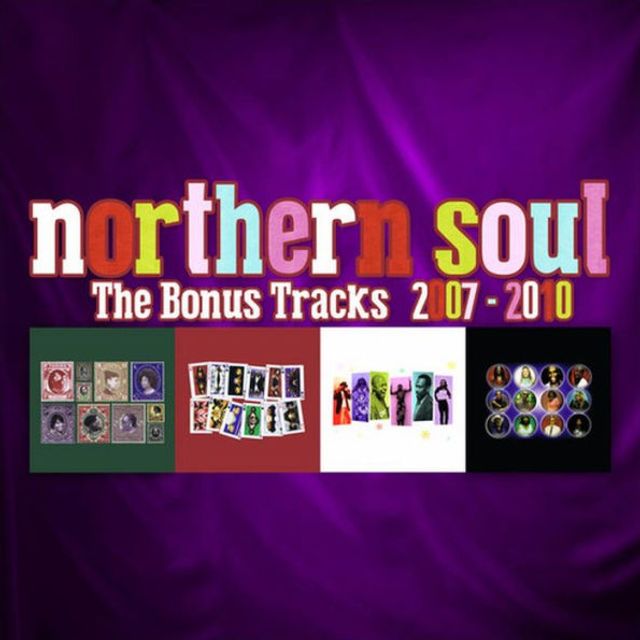 Northern Soul 2007-2010 [Bonus Tracks]