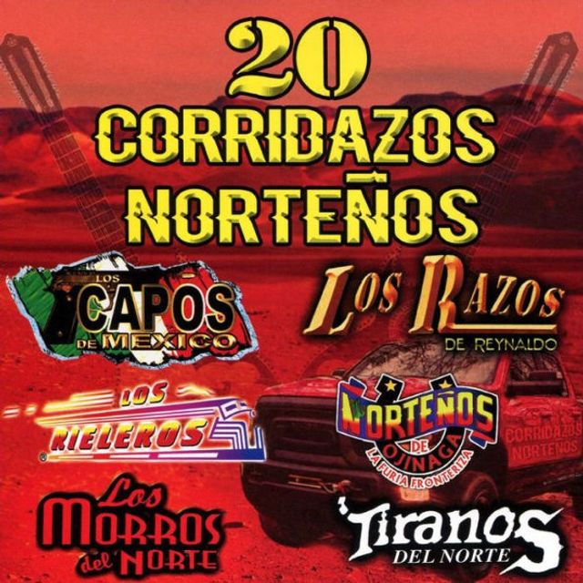 20 Corridos Norte¿¿os