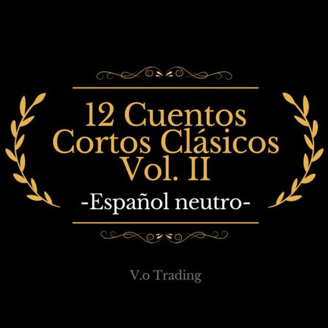 Barnes and Noble 12 Cuentos Cortos Clásicos Vol. II | The Summit
