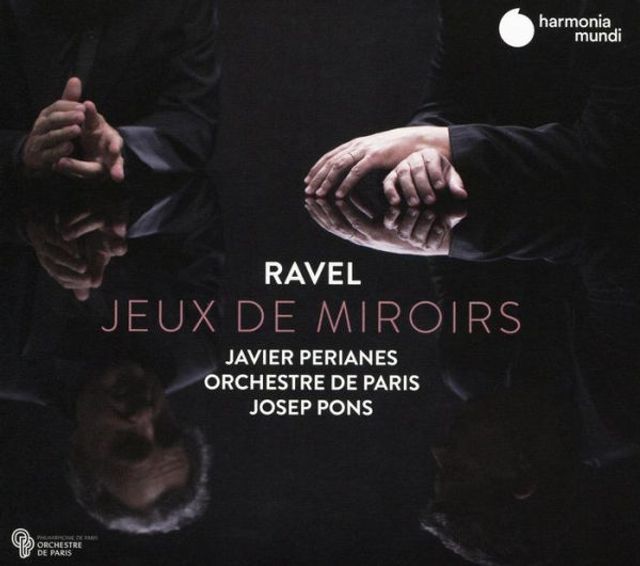 Ravel: Jeux de Miroirs