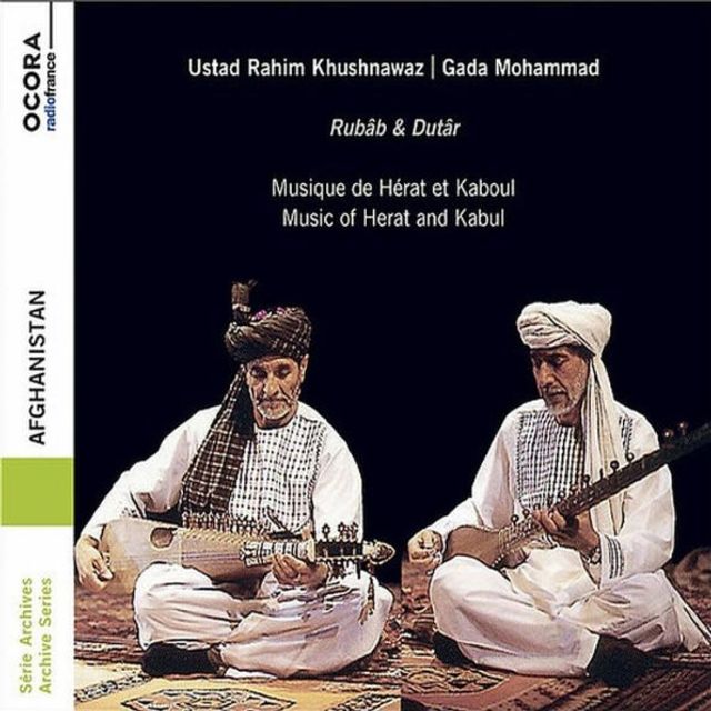 Afghanistan: Music de Hérat et Kabul