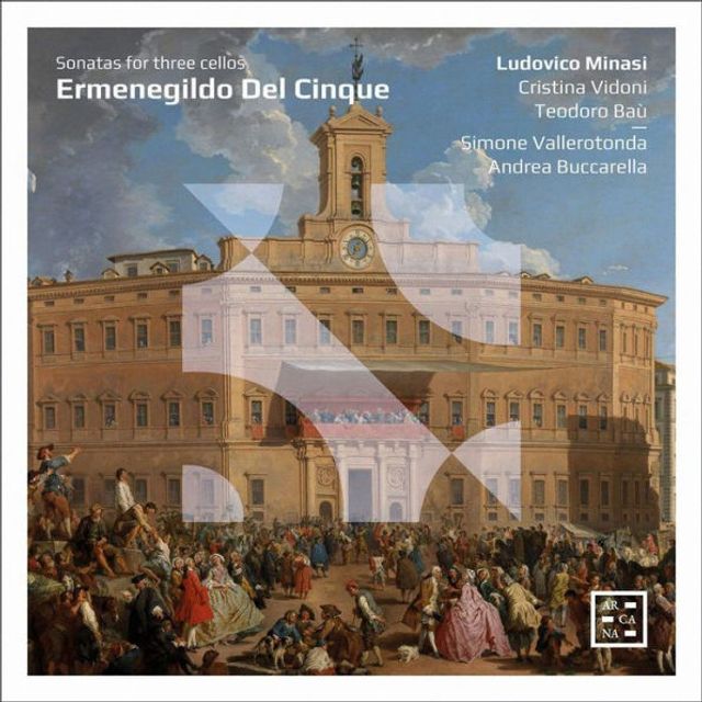 Ermenegildo Del Cinque: Sonatas for Three Cellos