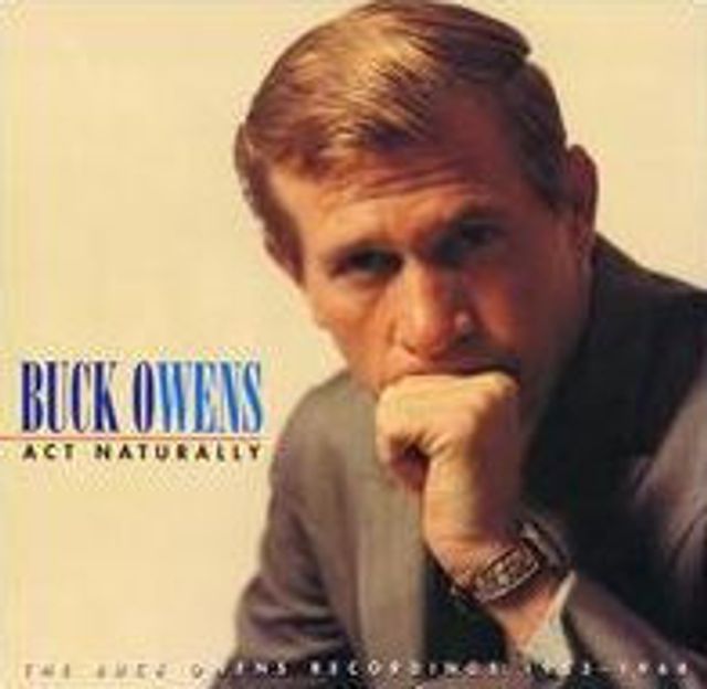 Act Naturally: The Buck Owens Recordings 1953-1964