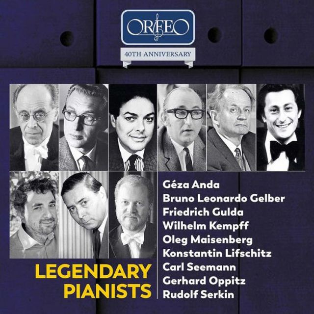 Orfeo 40th Anniversary: Legendary Pianists