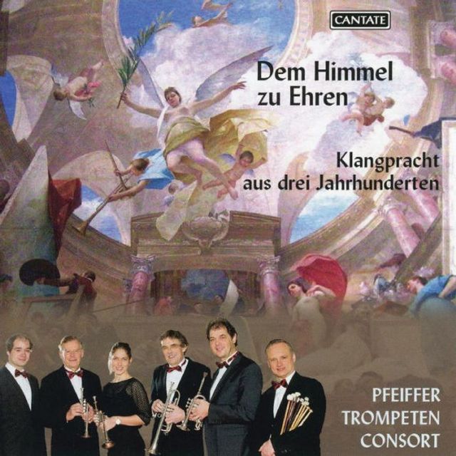 Dem Himmel zu Ehren: Klangpracht aus drei Jahrhunderten
