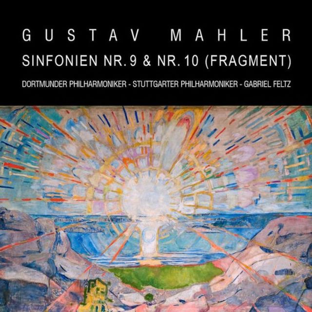 Gustav Mahler: Sinfonien Nr. 9 & Nr. 10 (Fragment)