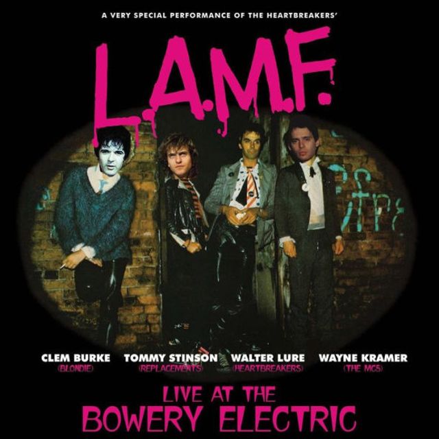 L.A.M.F.: Live Bowery Electric