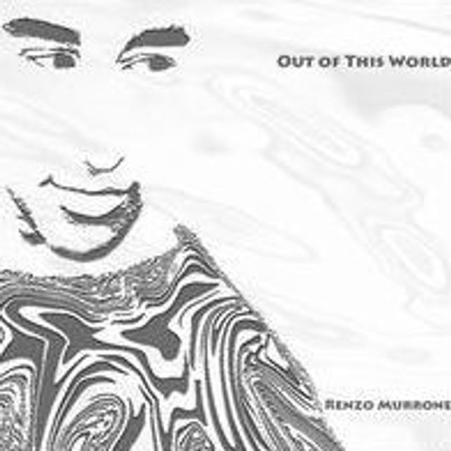 Out Of This World (Renzo Murrone)