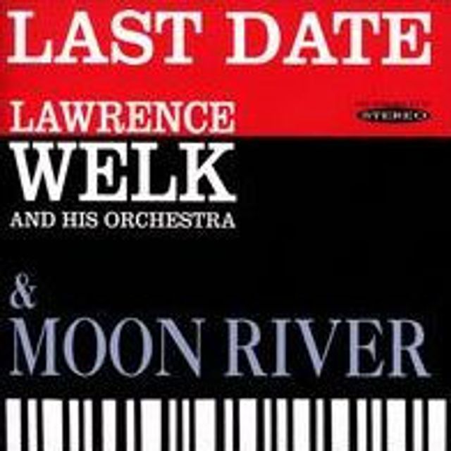 Last Date/Moon River