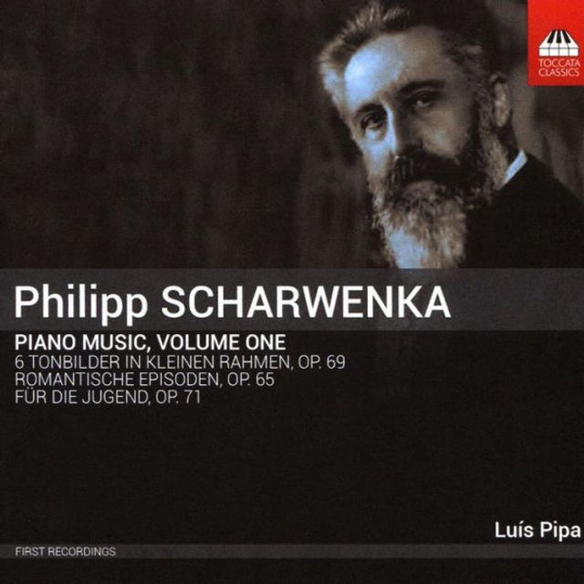 Philipp Scharwenka: Piano Music, Vol. 1