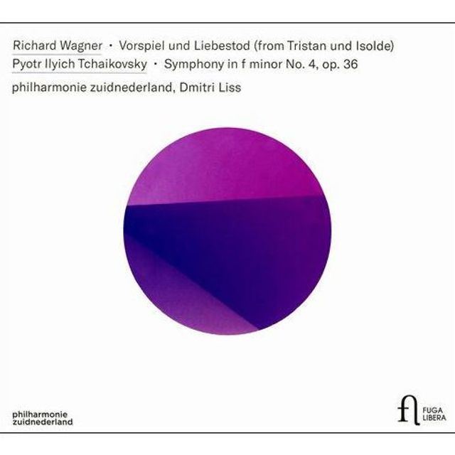 Richard Wagner: Vorspiel und Liebestod (from Tristan und Isolde); Pyotr Ilyich Tchaikovsky: Symphony in F minor No. 4, Op. 36