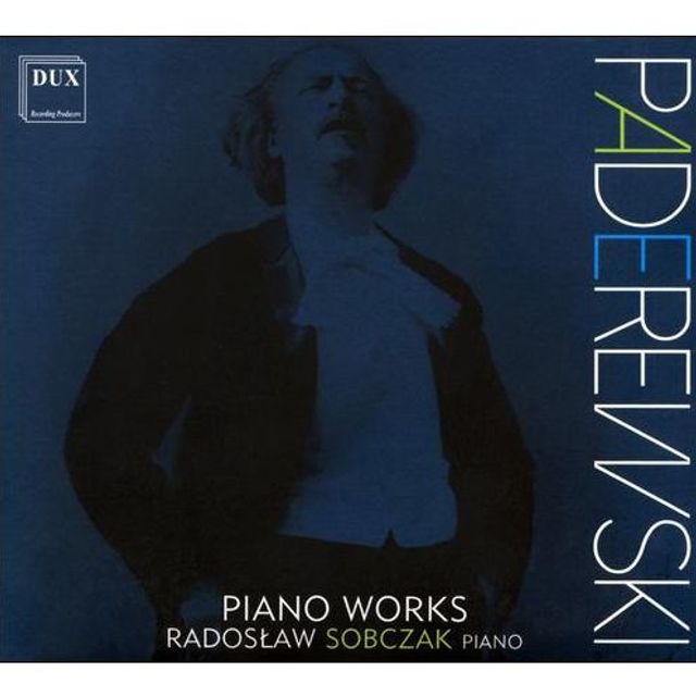 Paderewski: Piano Works