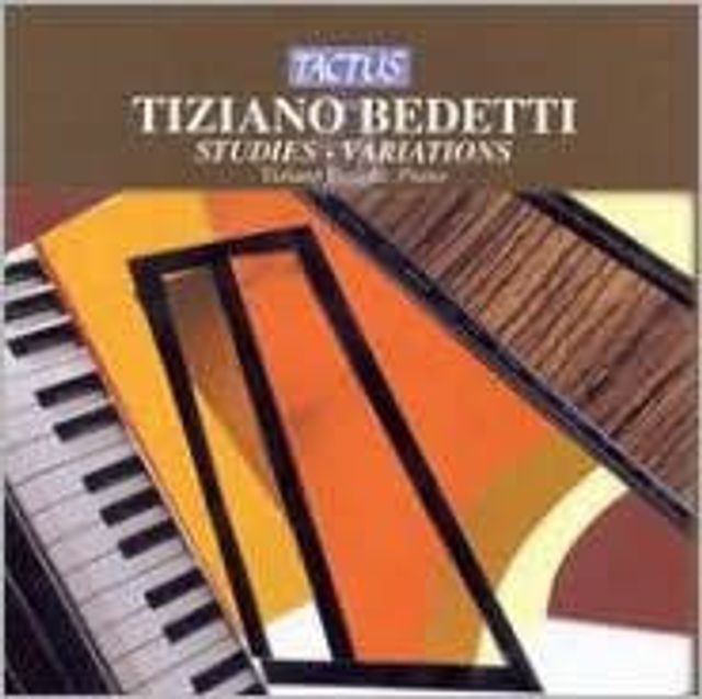 Tiziano Bedetti: Studies; Variations