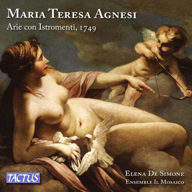 Maria Teresa Agnesi: Arie con Istrumenti, 1749