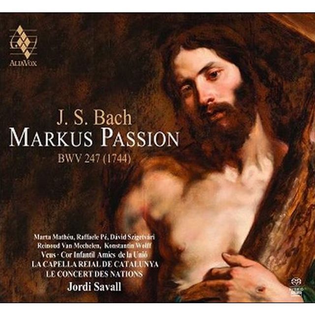 J.S. Bach: Markus Passion BWV 247 (1744)