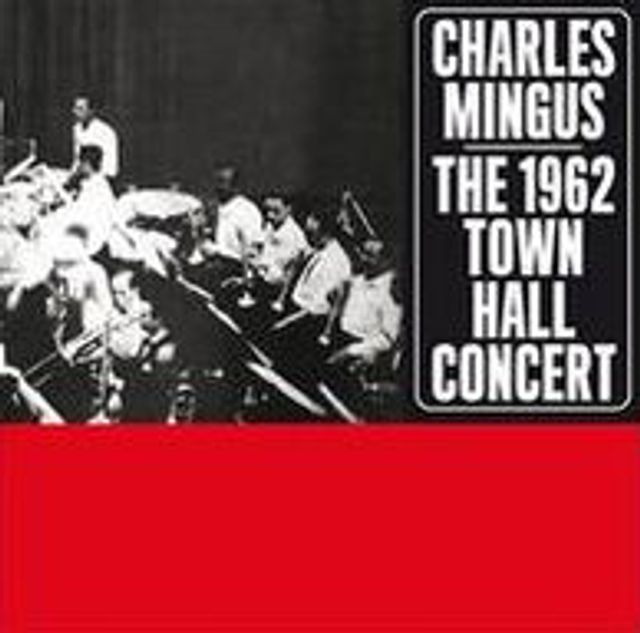 The 1962 Town Hall Concert [Bonus Track]