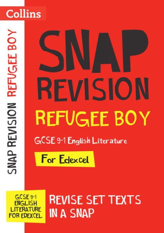 Refugee Boy Edexcel GCSE 9-1 English Literature Text Guide: Ideal for home learning, 2022 and 2023 exams