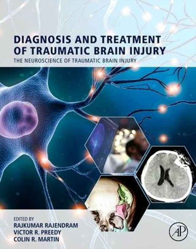 Diagnosis and Treatment of Traumatic Brain Injury