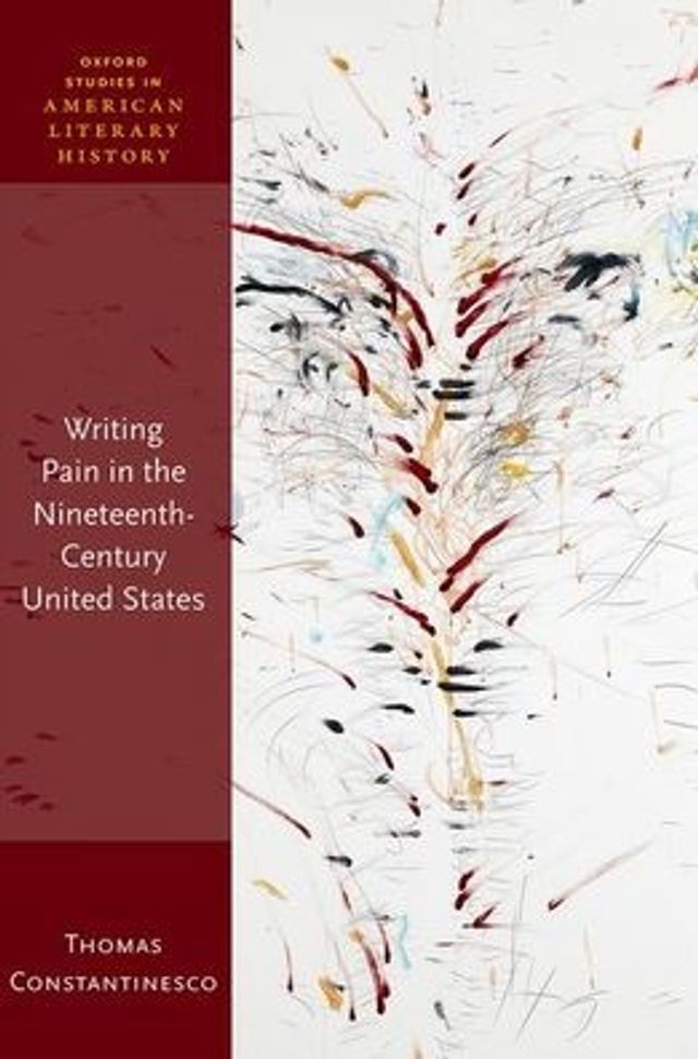 Writing Pain the Nineteenth-Century United States