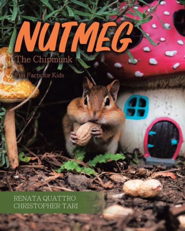 Nutmeg the Chipmunk: Fun Facts for Kids