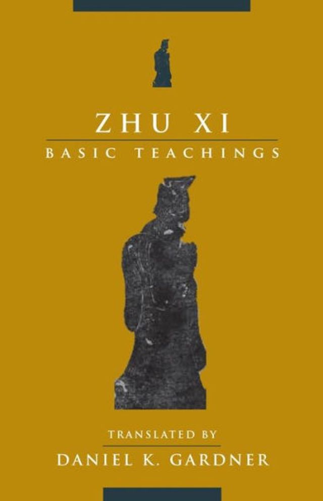 Zhu Xi: Basic Teachings