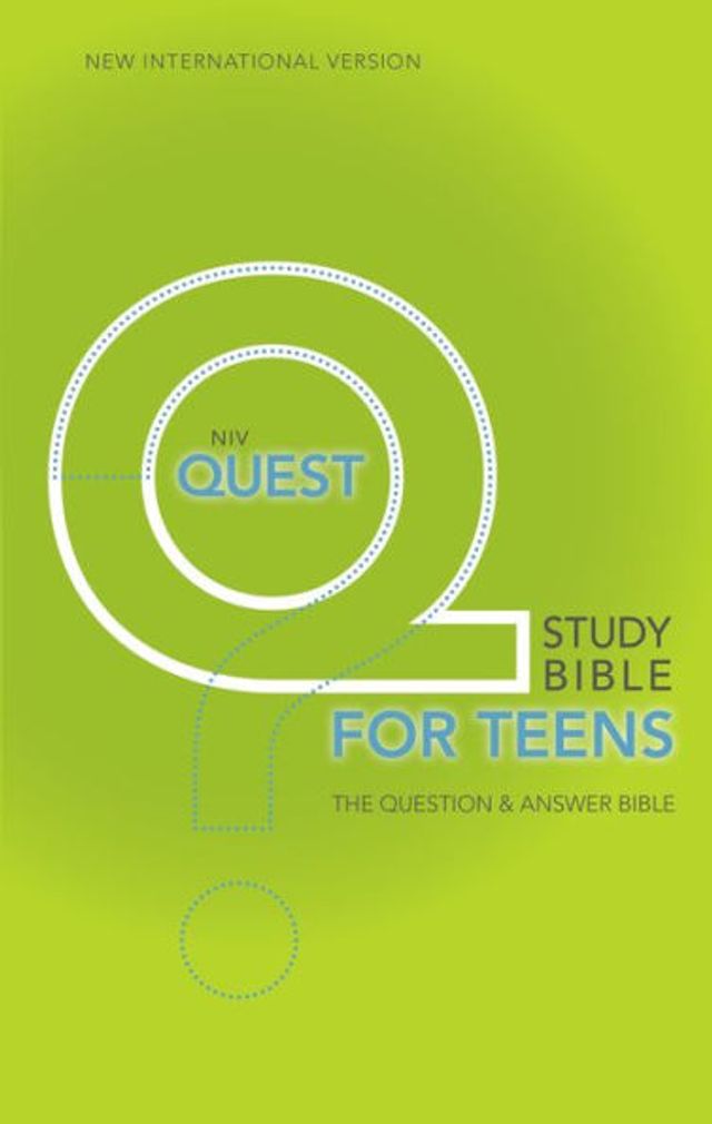NIV, Quest Study Bible for Teens, Hardcover: The Question and Answer