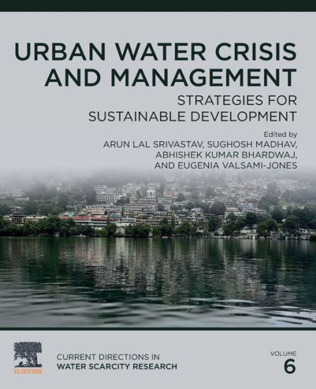 Urban Water Crisis and Management: Strategies for Sustainable Development